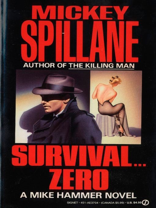 Title details for Survival...Zero by Mickey Spillane - Wait list